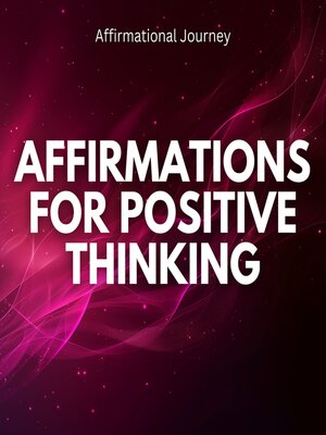 cover image of Affirmations For Positive Thinking